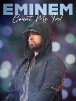 Watch Eminem: Count Me In M4ufree