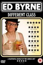 Watch Ed Byrne Different Class M4ufree