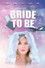 Watch Bride to Be M4ufree