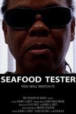 Watch Seafood Tester M4ufree
