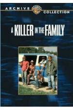 Watch A Killer in the Family M4ufree