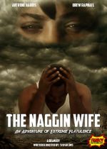 Watch The Naggin Wife: An Adventure of Extreme Flatulence M4ufree