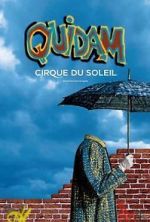 Watch Cirque du Soleil: Quidam M4ufree