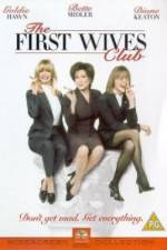 Watch The First Wives Club M4ufree