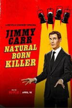 Watch Jimmy Carr: Natural Born Killer Online M4ufree