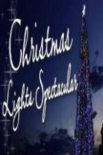 Watch Christmas Lights Spectacular M4ufree