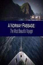 Watch A Norway Passage: The Most Beautiful Voyage M4ufree