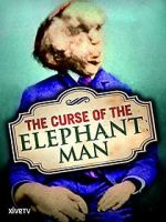 Watch Curse of the Elephant Man M4ufree