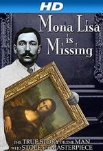 Watch The Missing Piece: Mona Lisa, Her Thief, the True Story M4ufree