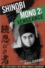 Watch Shinobi No Mono 2 Vengeance M4ufree