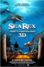 Watch Sea Rex 3D Journey to a Prehistoric World M4ufree