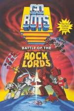 Watch GoBots War of the Rock Lords M4ufree
