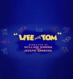 Watch Life with Tom M4ufree