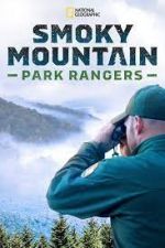 Watch Smoky Mountain Park Rangers M4ufree