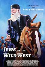Watch Jews of the Wild West M4ufree