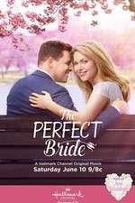 Watch The Perfect Bride M4ufree