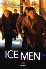 Watch Ice Men M4ufree