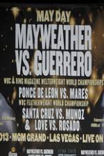 Watch Mayweather vs Guerrero Undercard M4ufree