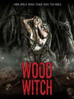 Watch Wood Witch: The Awakening M4ufree