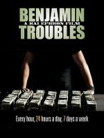 Watch Benjamin Troubles M4ufree
