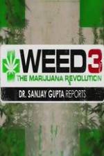 Watch Weed 3: The Marijuana Revolution M4ufree