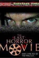 Watch The Last Horror Movie M4ufree