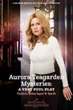 Watch Aurora Teagarden Mysteries: A Very Foul Play M4ufree