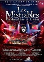 Watch Les Misrables in Concert: The 25th Anniversary M4ufree