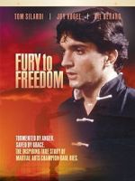 Watch Fury to Freedom M4ufree