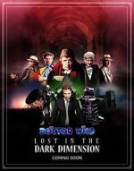 Watch Doctor Who: Lost in the Dark Dimension M4ufree