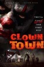 Watch ClownTown M4ufree