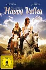 Watch Welcome to Happy Valley M4ufree
