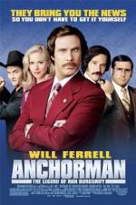 Watch Anchorman: The Legend of Ron Burgundy M4ufree
