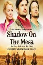 Watch Shadow on the Mesa M4ufree