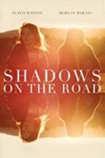 Watch Shadows on the Road M4ufree