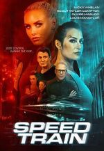 Watch Speed Train M4ufree