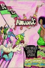 Watch Parliament-Funkadelic - One Nation Under a Groove M4ufree