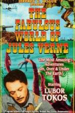 Watch The Fabulous World of Jules Verne M4ufree