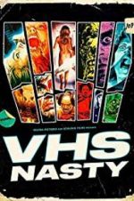 Watch VHS Nasty M4ufree