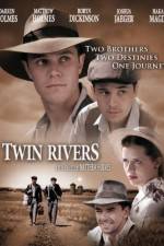 Watch Twin Rivers M4ufree