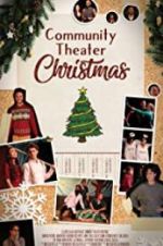 Watch Community Theater Christmas M4ufree