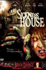 Watch Sickness House M4ufree