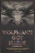 Watch Wolfman\'s Got Nards M4ufree