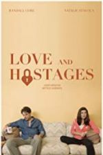 Watch Love and Hostages M4ufree