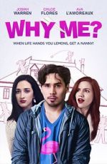 Watch Why Me? M4ufree