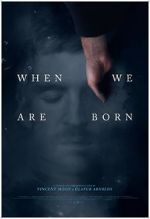 Watch When We Are Born (Short 2021) M4ufree