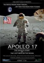 Watch Apollo 17: The Untold Story of the Last Men on the Moon M4ufree