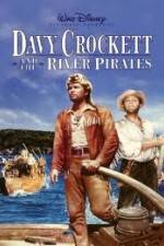 Watch Davy Crockett and the River Pirates M4ufree