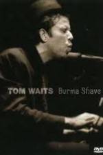 Watch Tom Waits - Burma Shave M4ufree