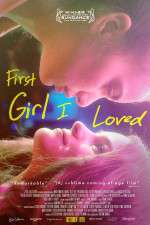Watch First Girl I Loved M4ufree